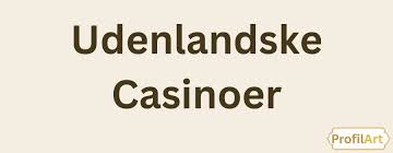 Nye Casino Uden Rufus Find Dine Favoritter