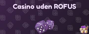 Online Casino Uden Om Rufus Din Guide til Lystspil