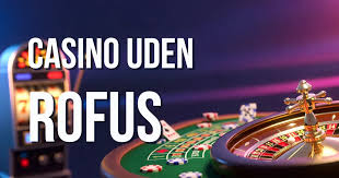 Udenlandsk Casino uden ROFUS Oplev Spil uden Grænser